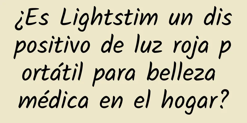 ¿Es Lightstim un dispositivo de luz roja portátil para belleza médica en el hogar?