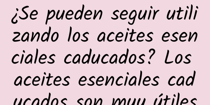 ¿Se pueden seguir utilizando los aceites esenciales caducados? Los aceites esenciales caducados son muy útiles